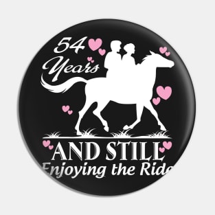 54 years and still enjoying the ride Pin