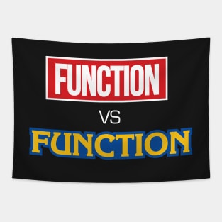 Function vs Function Tapestry