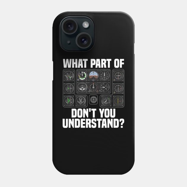 What part of Don't You Understand Phone Case by Rosiengo