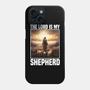 Christian Gift The Lord Is My Shepherd Psalm 23 Phone Case