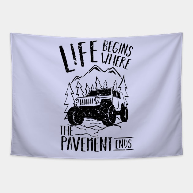 Off roading - The Pavement Ends Tapestry by ArtStyleAlice
