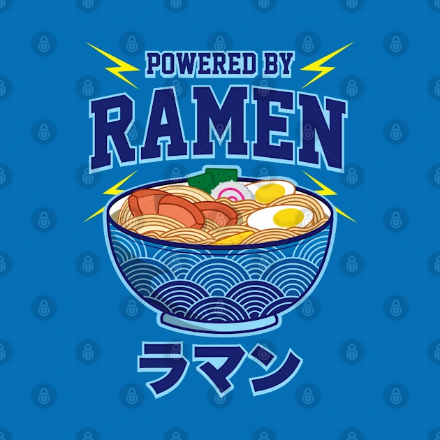 Powered by Ramen Noodles by Hixon House