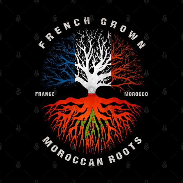 French Grown Moroccan Roots Morocco Flag by heart teeshirt