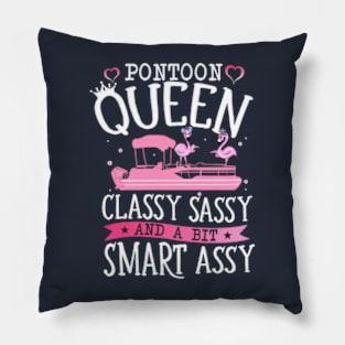 Pontoon Queen Classy Sassy And A Bit Smart Assy Pillow