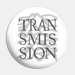 TRANSMISSION Pin