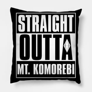 Straight Outta Mt. Komorebi Pillow