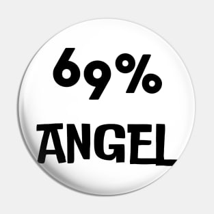 69% angel Pin