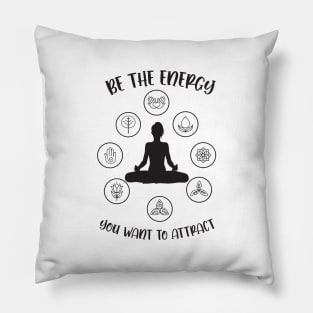 Be the energy Pillow