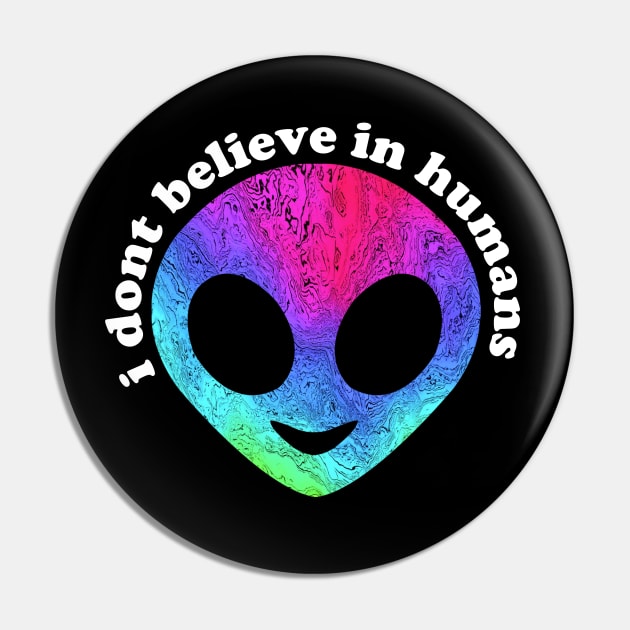 i dont believe in humans Pin by disfor