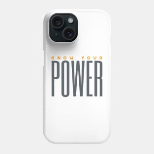 Womens Empowerment and Inspirational Saying Phone Case