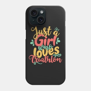 Just A Girl Who Loves Triathlon Gift print Phone Case