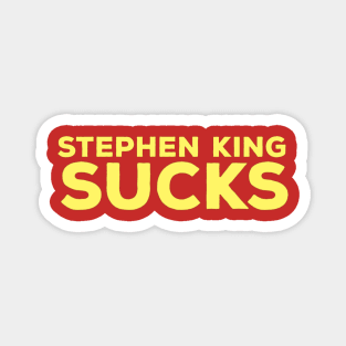 Stephen King Sucks Magnet