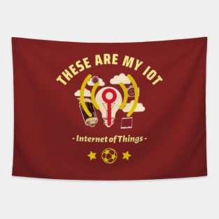 These Are My IOT Tapestry