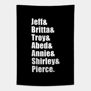 Jeff & Britta & Troy & Abed & Annie & Shirley & Pierce (Black) Tapestry