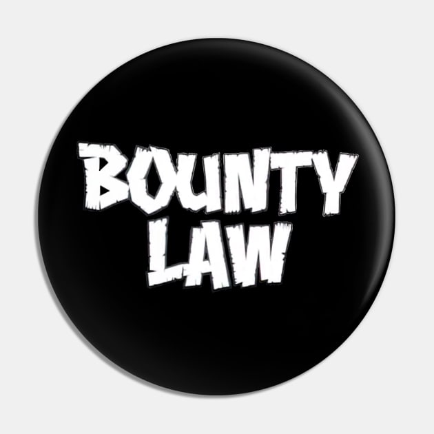 Original BOUNTY LAW Pin by GeekGiftGallery