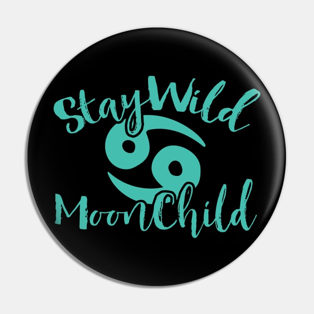 Stay Wild MoonChild Pin by bubbsnugg