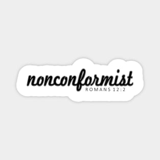 Nonconformist - Black Type Magnet