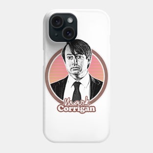 Mark Corrigan // Retro Style Fan Design Phone Case