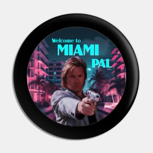 Welcome to MIami Pal Pin