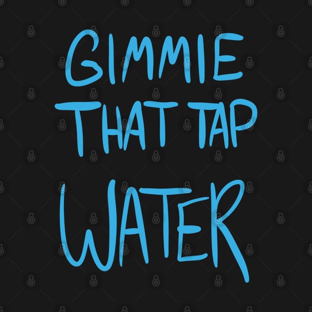 Tap Water by CraigMay