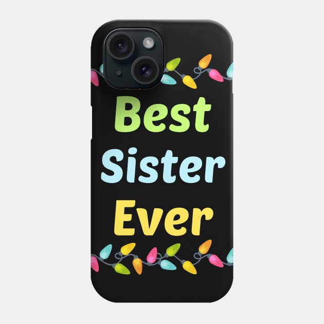 Family Light Sister Phone Case by blakelan128