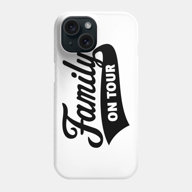 Family On Tour (Family Vacation / Black) Phone Case by MrFaulbaum