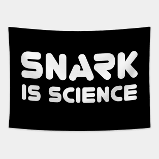 Snark is science Tapestry