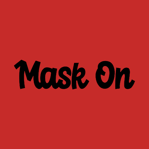 Mask On by psanchez