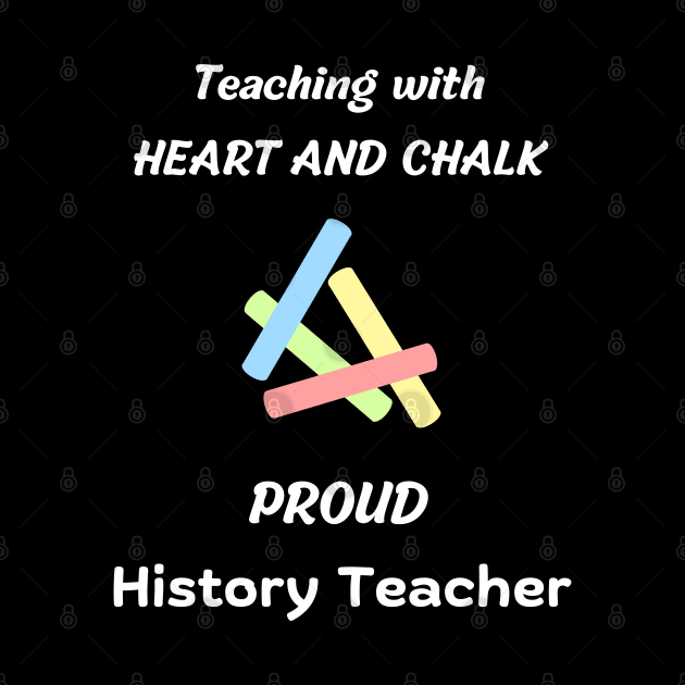 school history teacher and history professor appreciation gift design by vaporgraphic