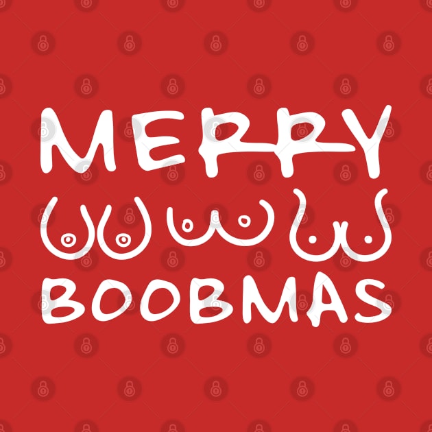 MERRY BOOBMAS by Zigg Zagg Apparel