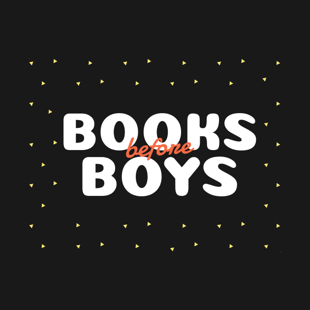 Books Before Boys by Zainmo