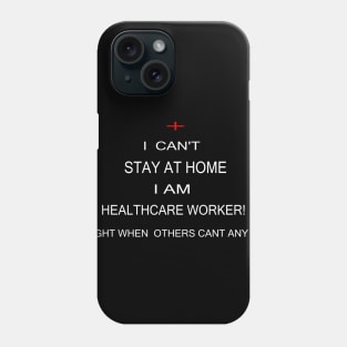 I CANT STAY HOME Phone Case