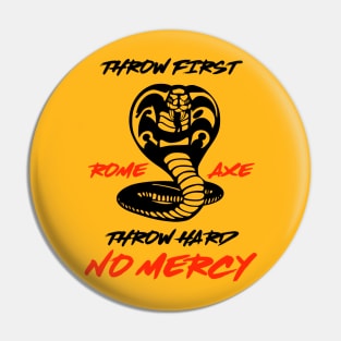 The Axe Shoppe | Rome Axe Throwing Cobra Kai Pin