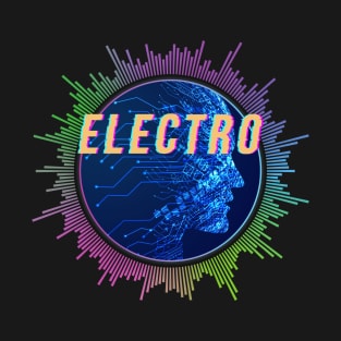 Electro, Electronic Dance Music T-Shirt