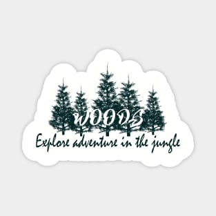 woods - explore adventure in jungle Magnet