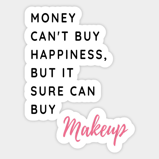 Makeup Sayings Makeupsites Co