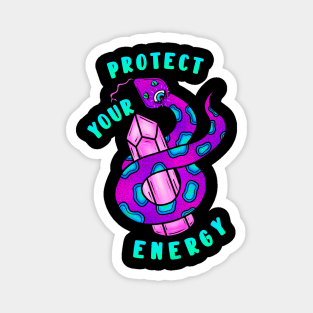 Protect your energy Magnet