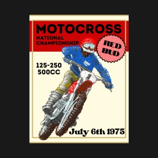 Vintage Motorcycle Motocross Red Bud 1975 T-Shirt