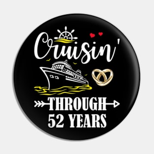 Cruising Through 52 Years Family 52nd Anniversary Cruise Couple Pin