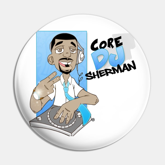 CoreDJ Sherman Logo Pin by CoreDJ Sherman