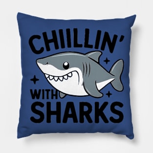 Chillin with Sharks Pillow