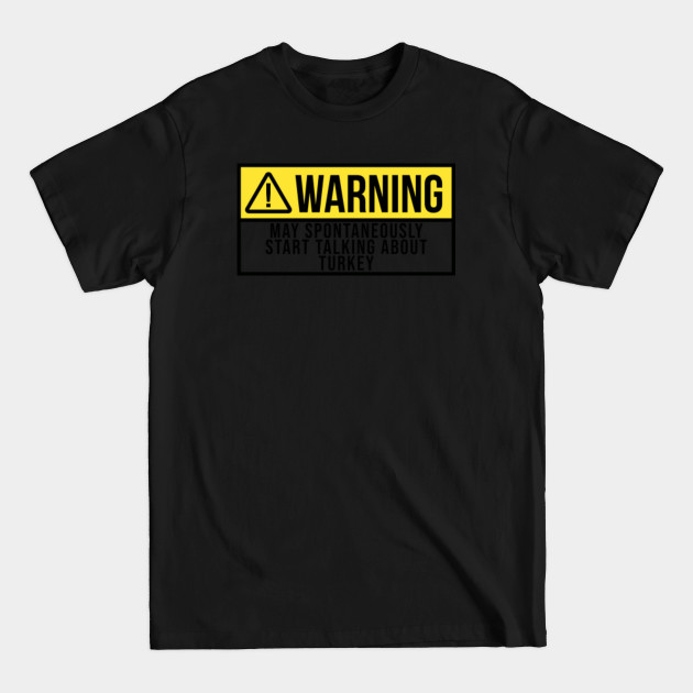 Discover Funny And Awesome Warning May Spontaneously Start T-Shirts