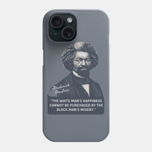 Frederick Douglass Portrait and Quote Phone Case