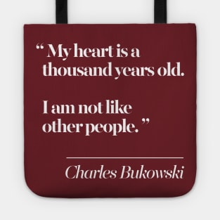 Charles Bukowski Literary Quote Tote