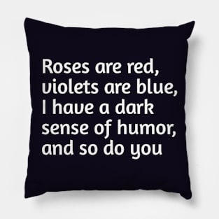 Roses and red funny joke Pillow