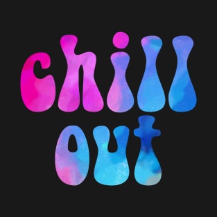 Colorful Chill Out T-Shirt