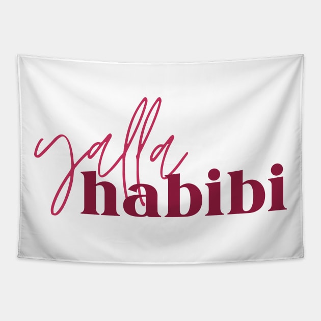 yalla habibi - two fonts Tapestry by habibitravels