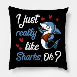 I Just Really Like Sharks Funny Ocean Wine Party Pillow