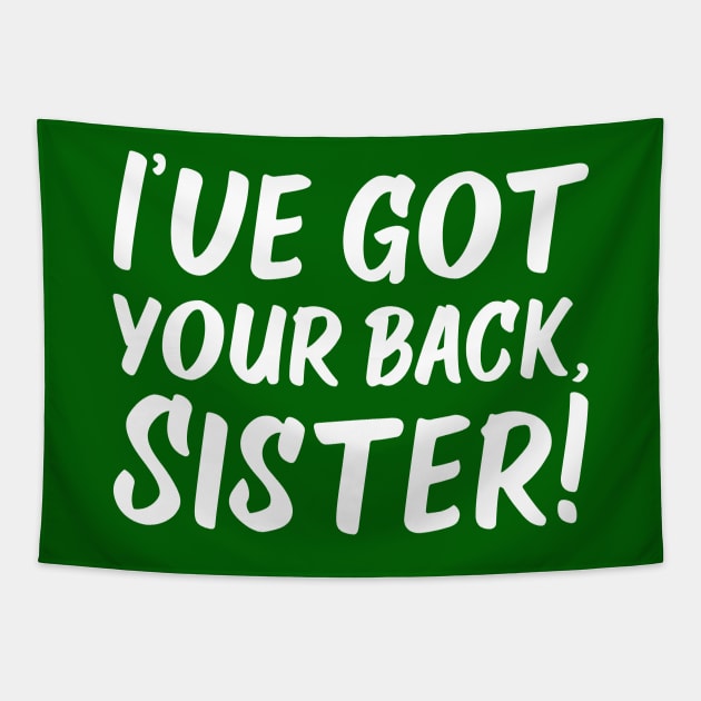 I've Got Your Back, Sister! | Siblings | Quotes | Green Tapestry by Wintre2