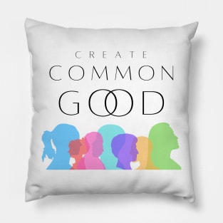 Create Common Good Pillow